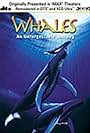 Whales: An Unforgettable Journey (1997)