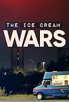 The Ice Cream Wars (2022)