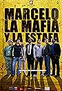 Marcelo, la mafia y la estafa (2011)