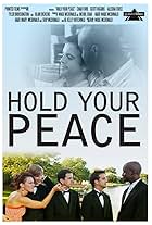 Hold Your Peace