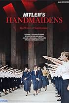 Hitler's Handmaidens