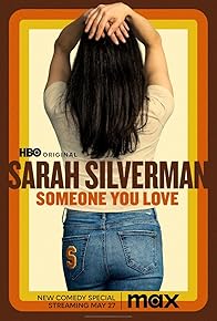 Primary photo for Sarah Silverman: Someone You Love