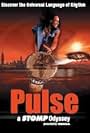 Pulse: A Stomp Odyssey (2002)