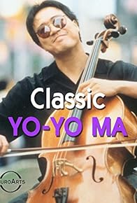 Primary photo for Classic Yo-Yo Ma