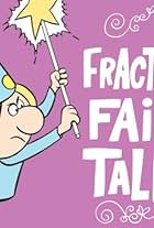 Fractured Fairy Tales