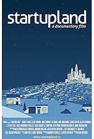 Startupland: A Documentary Film (2015)