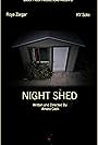 Night Shed (2014)