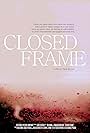 Closed Frame (2013)