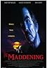 The Maddening (1995) Poster