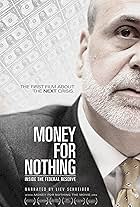 Money for Nothing: Inside the Federal Reserve