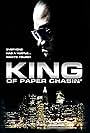 King of Paper Chasin' (2011)