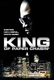 King of Paper Chasin' (2011)