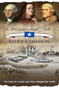 Primary photo for America's First Park: River Common