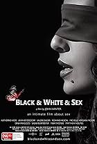 Black & White & Sex (2012)