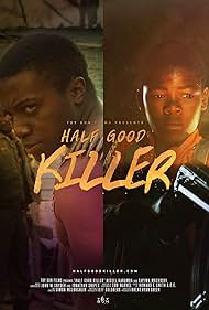 Half Good Killer (2012)