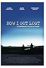 How I Got Lost (2009)