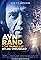 Ayn Rand & the Prophecy of Atlas Shrugged's primary photo