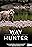 Way of the Hunter