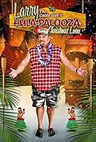 Larry the Cable Guy's Hula-Palooza Christmas Luau