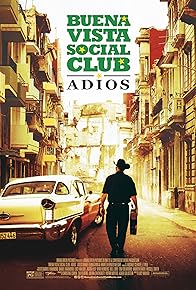 Primary photo for Buena Vista Social Club: Adios