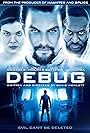 Adrian Holmes, Jason Momoa, and Jeananne Goossen in Debug (2014)