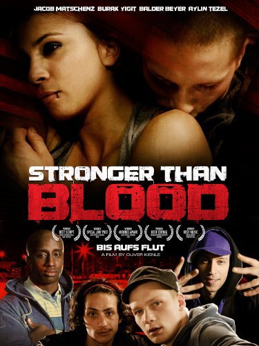 Stronger Than Blood (2010)