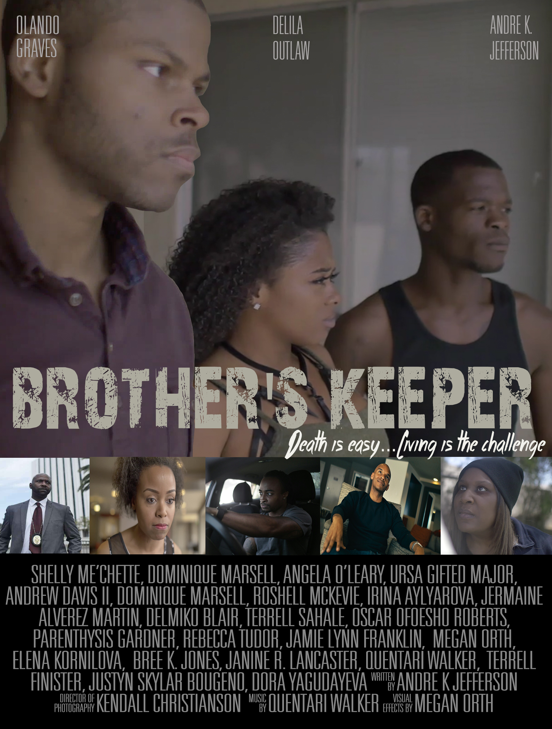 Dominique Marsell, Angela O'Leary, Olando Graves, Shelley Vampran, Andrew Davis II, Andre K. Jefferson, Delila Outlaw, and Ursa Gifted Major in Brother's Keeper