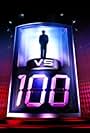 1 vs. 100 (2010)