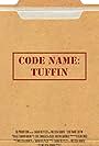 Code Name: Tuffin (2015)