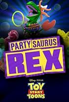 Toy Story Toons: Partysaurus Rex