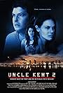 Uncle Kent 2 (2015)