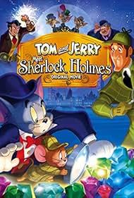 Tom and Jerry Meet Sherlock Holmes (2010)