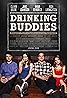 Drinking Buddies (2013) Poster