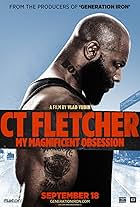 CT Fletcher: My Magnificent Obsession (2015)