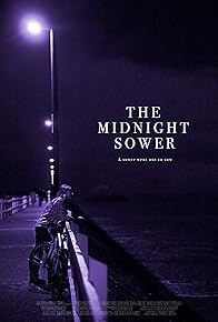 Primary photo for The Midnight Sower