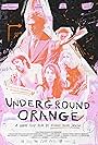 Underground Orange (2024)