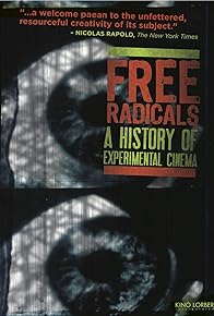 Primary photo for Free Radicals: A History of Experimental Film