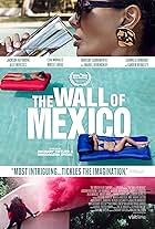 The Wall of Mexico (2019)