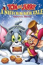 Tom and Jerry: A Nutcracker Tale