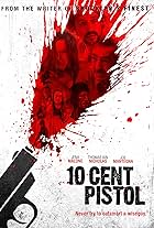 10 Cent Pistol (2014)