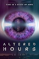 Altered Hours