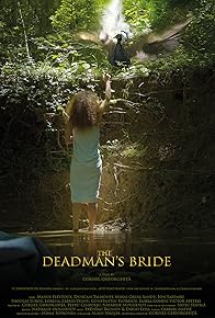 Primary photo for The Deadman's Bride