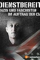 Dienstbereit - Nazis und Faschisten im Auftrag der CIA (2013)