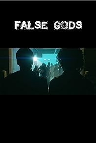 Primary photo for False Gods