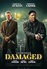 Damaged (2024) Poster