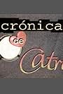 Crónicas de Catre (1999)