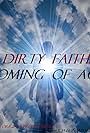 Dirty Faith: Coming of Age