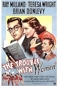 Ray Milland, Brian Donlevy, and Teresa Wright in The Trouble with Women (1947)