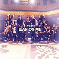 Primary photo for Now United: Lean on Me