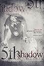 The 5th Shadow (2018)